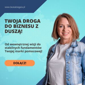 Indywidualny Program Mentoringowy 1:1 "Twoja Droga do Biznesu z Duszą!"
